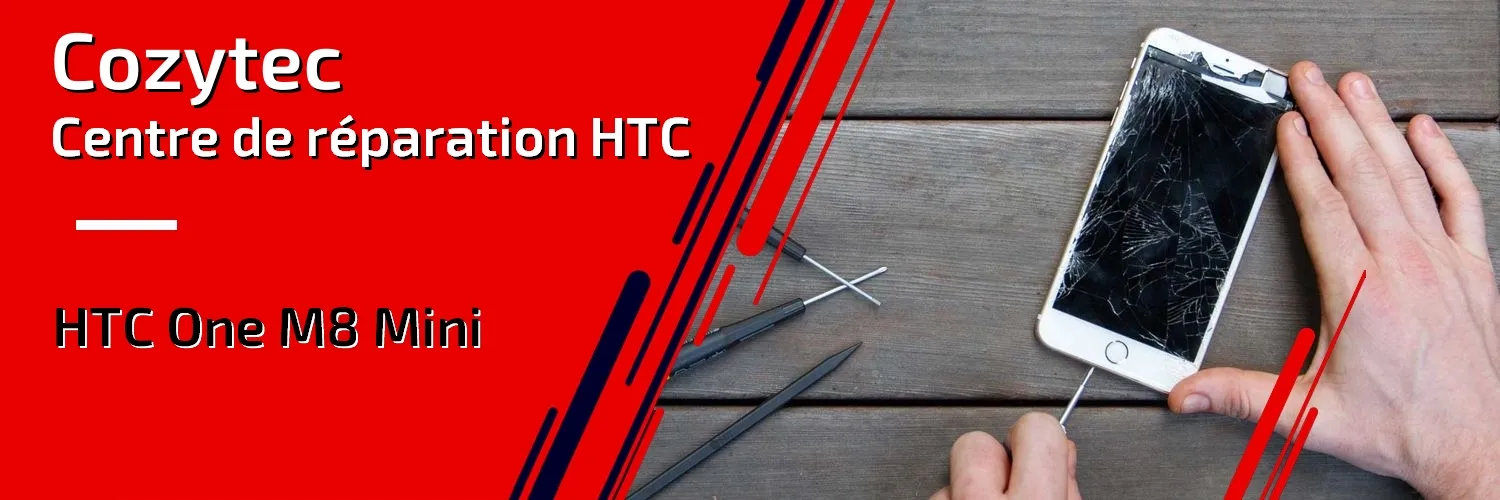 Réparation HTC One M8 Mini