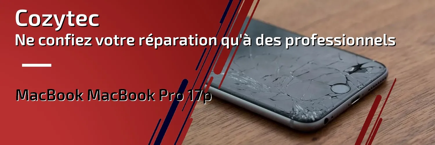Réparation MacBook Pro 17p