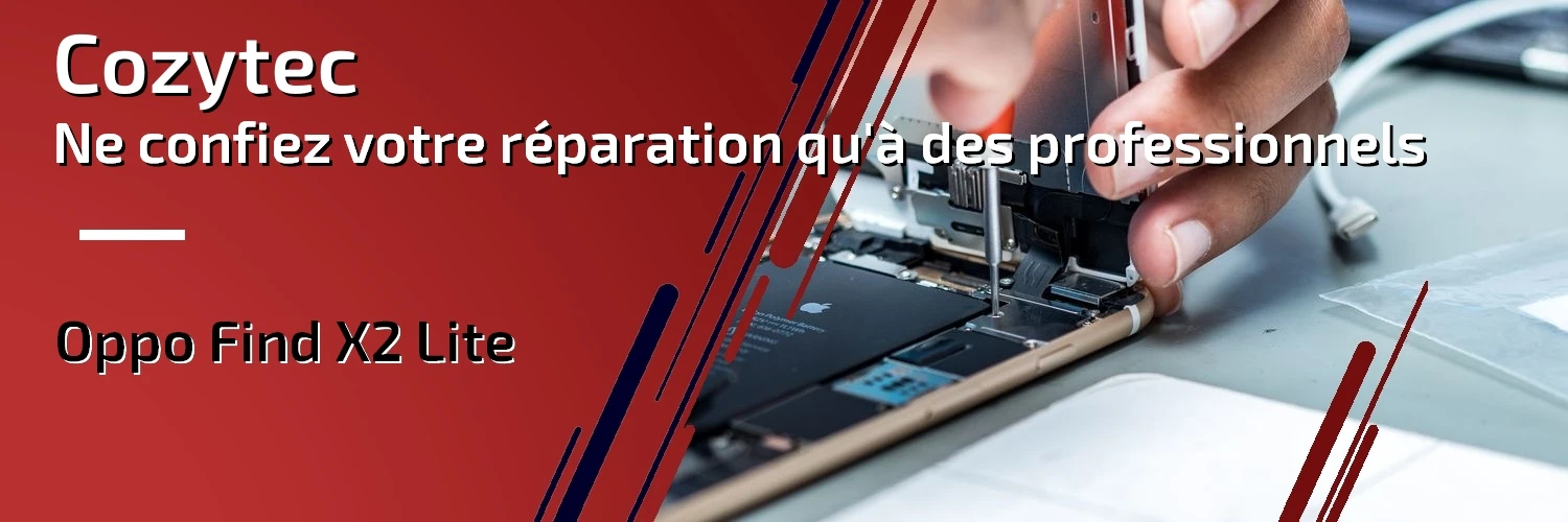 Réparation Oppo Find X2 Lite
