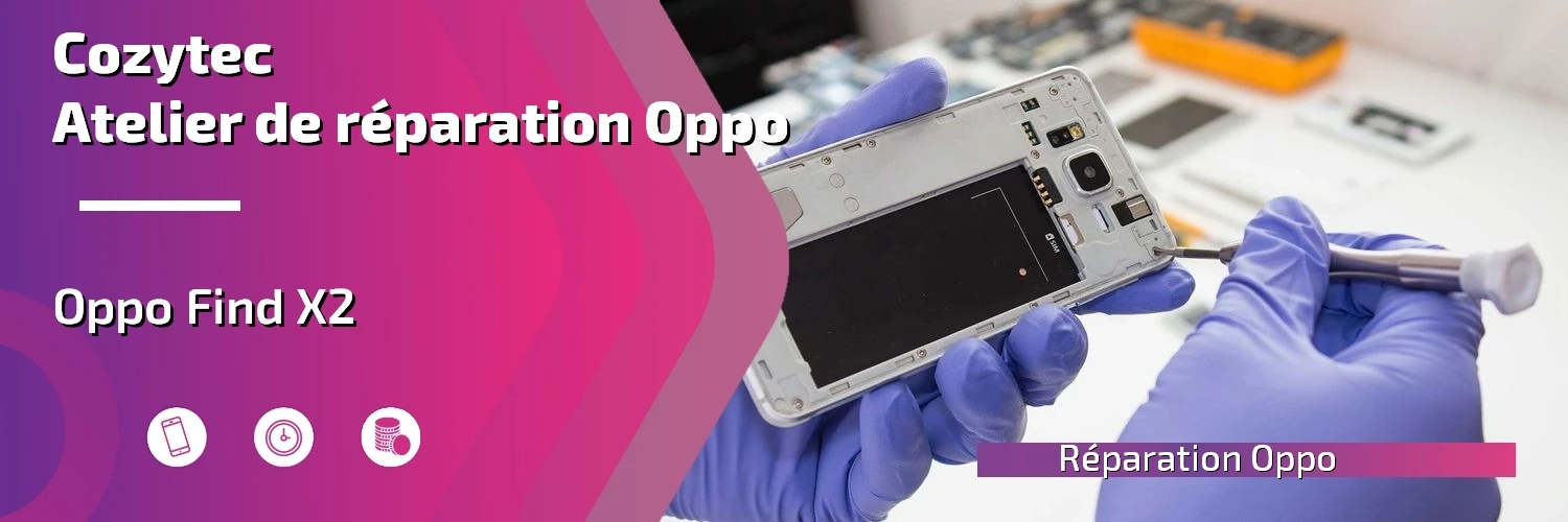 Réparation Oppo Find X2
