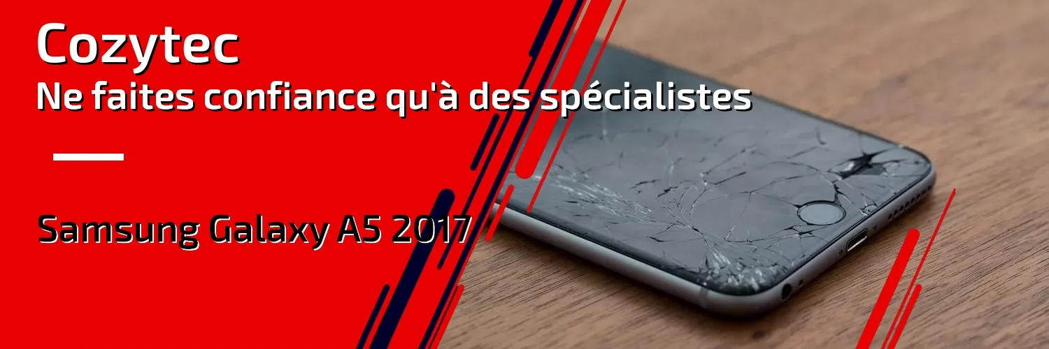 Réparation Galaxy A5 2017