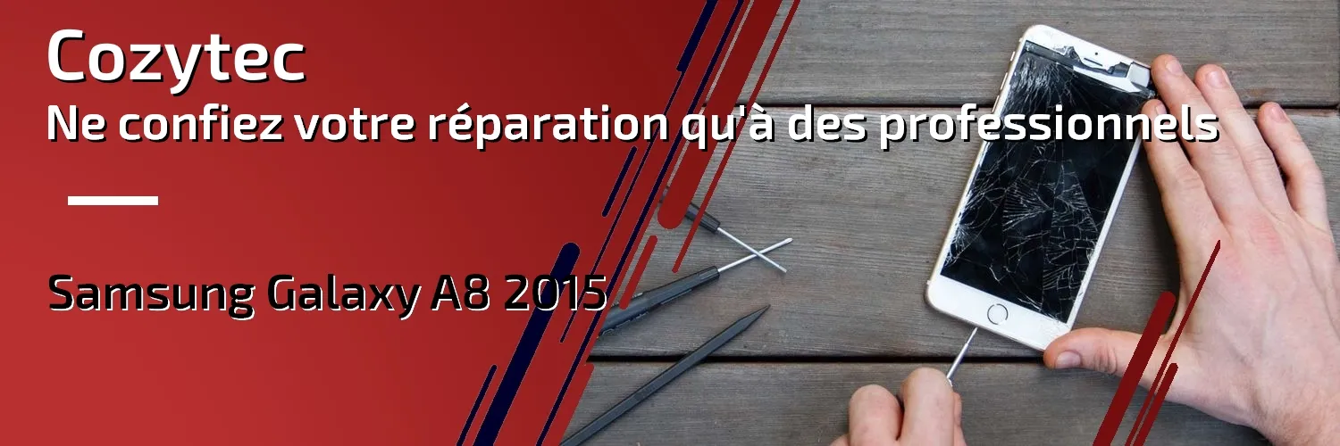 Réparation Galaxy A8 2015