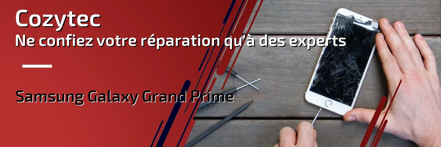 Réparation Galaxy Grand Prime