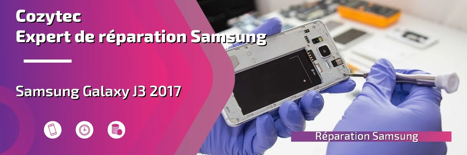 Réparation Galaxy J3 2017