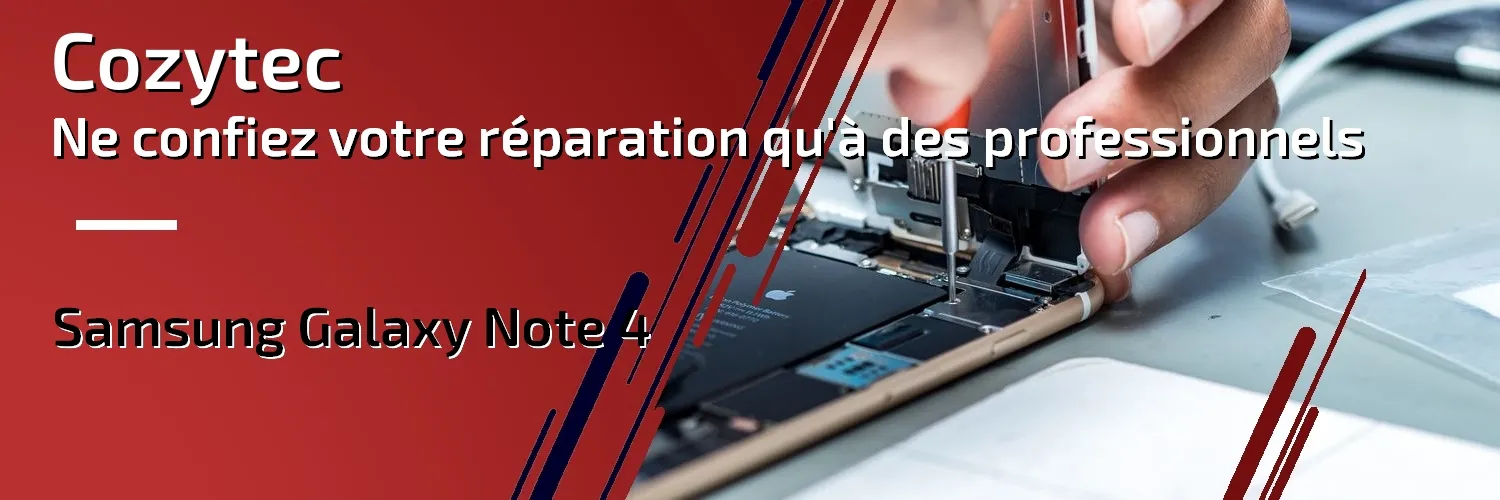 Réparation Galaxy Note 4