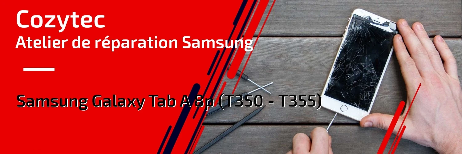 Réparation Galaxy Tab A 8p (T350 / T355)