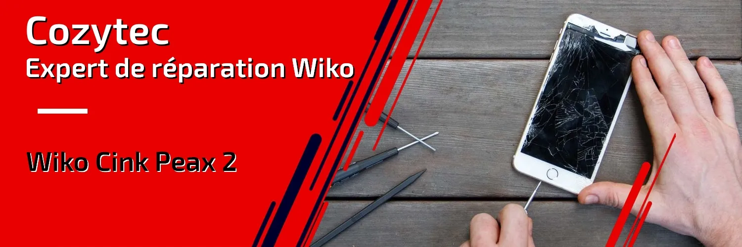Réparation Wiko Cink Peax 2